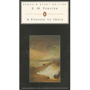 A Passage To India by E.M. Forster