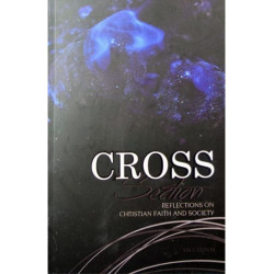 Cross Section: Reflections on Christian faith and society
