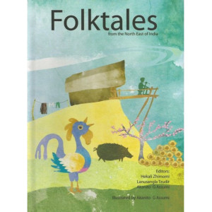 Folktales from the North East of India
