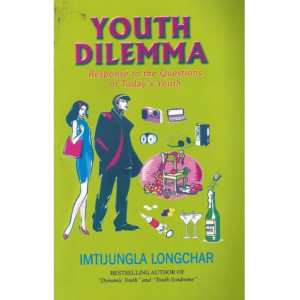 Youth Dilemma By Imtijungla Longchar