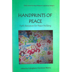 Handprints of peace Faith Resources for Peace-building 