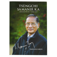 Tsungchi Samanir Ka : Biography of I Lanu Toy by Repalemzung Longkumer