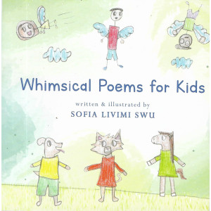 Whimsical Poems for Kids - Sofia Livimi SWU