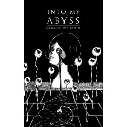 Into My Abyss - Merasen-na Jamir