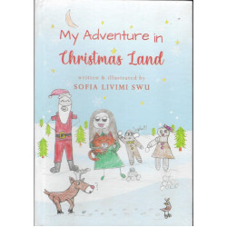My Adventure in Christmas Land - Sofia Livimi Swu