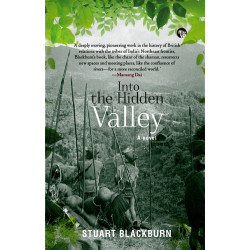 Into The Hidden Valley A Novel